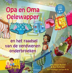 Marianne Busser, Ron Schröder Opa en oma Oelewapper en het raadsel van de verdwenen onderbroeken -   (ISBN: 9789048835744)