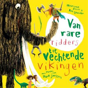 Marianne Busser, Ron Schröder Van rare ridders tot vechtende Vikingen -   (ISBN: 9789048853519)