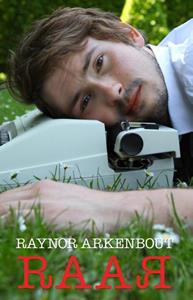 Raynor Arkenbout Raar -   (ISBN: 9789461851086)
