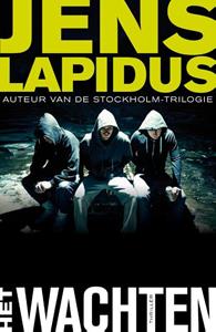 Jens Lapidus Het wachten -   (ISBN: 9789044972047)
