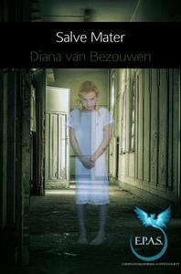 Diana van Bezouwen Salve Mater -   (ISBN: 9789402182163)