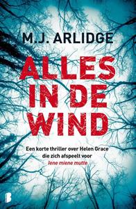 M.J. Arlidge Alles in de wind -   (ISBN: 9789402309478)