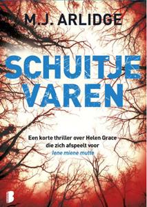 M.J. Arlidge Schuitje varen -   (ISBN: 9789402309553)