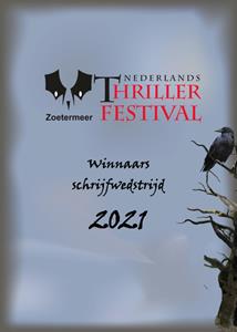 Caitlin Miller Winnaars scholieren schrijfwedstrijd 2021 - Nederlands Thriller festival -   (ISBN: 9789493266230)