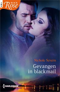 Nichole Severn Gevangen in blackmail -   (ISBN: 9789402540147)