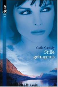 Carla Cassidy Stille getuigenis -   (ISBN: 9789461707338)