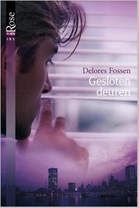 Delores Fossen Gesloten deuren -   (ISBN: 9789461707352)