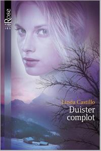 Linda Castillo Duister complot -   (ISBN: 9789461999900)