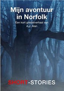 A.J. Allan Mijn avontuur in Norfolk -   (ISBN: 9789462179219)