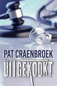 Pat Craenbroek Uitgekookt -   (ISBN: 9789463967167)
