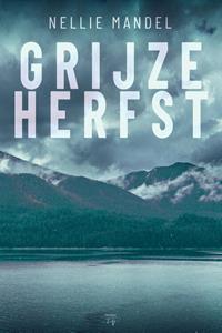 Nellie Mandel Grijze Herfst -   (ISBN: 9789464510720)