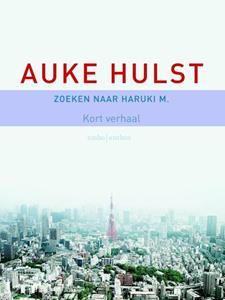 Auke Hulst Zoeken naar Haruki M. -   (ISBN: 9789026329067)