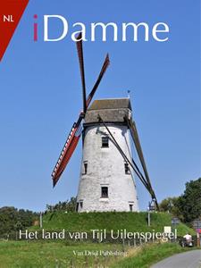 Van Driel Publishing iDamme, Het land van Tijl Uilenspiegel -   (ISBN: 9789493200340)