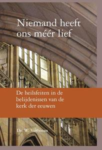 W. Verboom Niemand heeft ons méér lief -   (ISBN: 9789402903409)