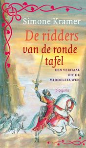Simone Kramer De ridders van de ronde tafel -   (ISBN: 9789021674094)