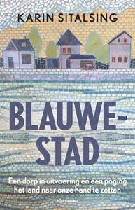 Karin Sitalsing Blauwestad -   (ISBN: 9789045045719)