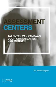 Dr. Jeroen Seegers Assessment Centers -   (ISBN: 9789462158405)