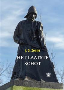 J.G. Zonne Het laatste schot -   (ISBN: 9789076905600)