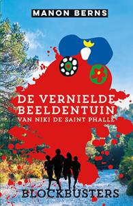 Manon Berns De vernielde beeldentuin van Niki de Saint Phalle -   (ISBN: 9789020630473)