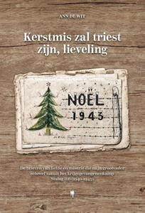 Ann de Wit Kerstmis zal triest zijn, lieveling -   (ISBN: 9789464788655)