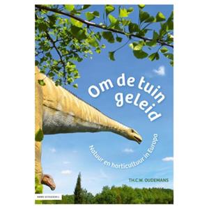 Knnv Uitgeverij Om De Tuin Geleid - Th.C.W. Oudemans