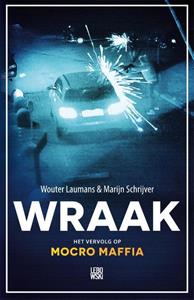 Marijn Schrijver, Wouter Laumans Wraak -   (ISBN: 9789048862788)