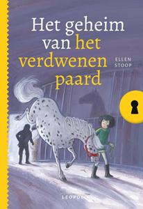 Ellen Stoop Het geheim van het verdwenen paard -   (ISBN: 9789025886028)