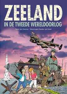 Jan Zwemer Zeeland in de Tweede Wereldoorlog -   (ISBN: 9789083268484)