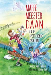 Judith van Helden Maffe meester Daan en de spetterende sportdag -   (ISBN: 9789085435242)