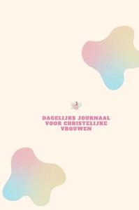 Pink Nose Dagelijks Journaal voor christelijke vrouwen -   (ISBN: 9789464859454)