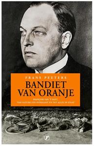 Frans Peeters Bandiet van Oranje -   (ISBN: 9789089757159)