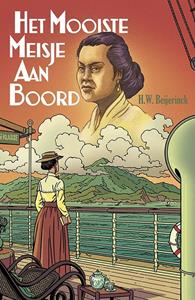 H.W. Beijerinck Het Mooiste Meisje aan Boord -   (ISBN: 9789464550733)