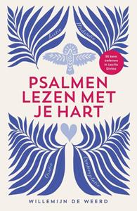 Willemijn de Weerd Psalmen lezen met je hart -   (ISBN: 9789464250893)
