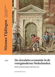 Universitaire Pers Leuven De circulaire economie in de vroegmoderne Nederlanden -   (ISBN: 9789462703957)