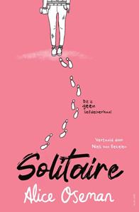 Alice Oseman Solitaire -   (ISBN: 9789000388851)
