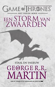 George R.R. Martin Game of Thrones 3 - Storm van Zwaarden - Staal en Sneeuw (POD) -   (ISBN: 9789021045597)