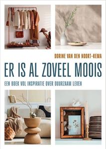 Dorine van den Noort-Kema Er is al zoveel moois -   (ISBN: 9789088973628)