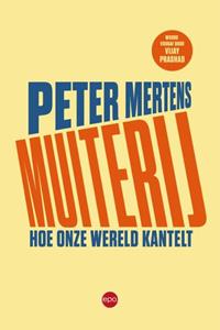 Peter Mertens Muiterij -   (ISBN: 9789462674523)