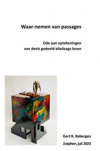 Gert R. Rebergen Waar-nemen van passages -   (ISBN: 9789464809640)