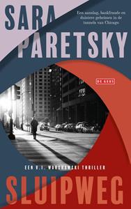 Sara Paretsky Sluipweg -   (ISBN: 9789044548112)