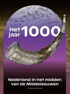 Annemarieke Willemsen Het jaar 1000 -   (ISBN: 9789464262049)