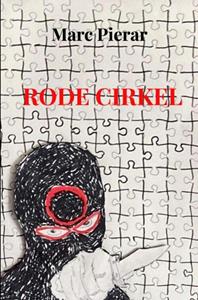 Marc Pierar Rode Cirkel -   (ISBN: 9789464920222)