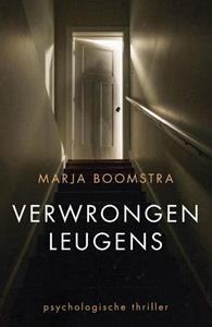 Marja Boomstra Verwrongen leugens -   (ISBN: 9789083330990)