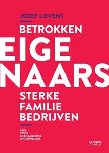 Jozef Lievens Betrokken eigenaars, sterke familiebedrijven -   (ISBN: 9789401482134)