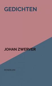 Johan Zwerver Gedichten -   (ISBN: 9789464921106)