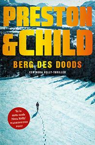 Preston & Child Nora Kelly 4 - Berg des doods -   (ISBN: 9789021031118)