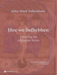 John Mark Falkenhain Hoe we liefhebben -   (ISBN: 9789463714631)
