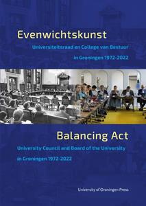 University Of Groningen Press Evenwichtskunst / Balancing Act -   (ISBN: 9789403430027)