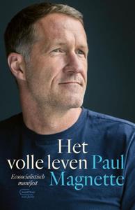 Paul Magnette Het volle leven -   (ISBN: 9789022340318)
