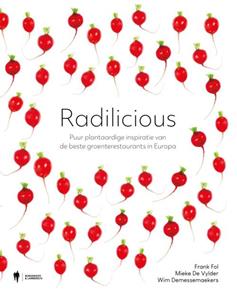 Frank Fol, Mieke de Vylder, Wim Demessemaekers Radilicious -   (ISBN: 9789464788075)